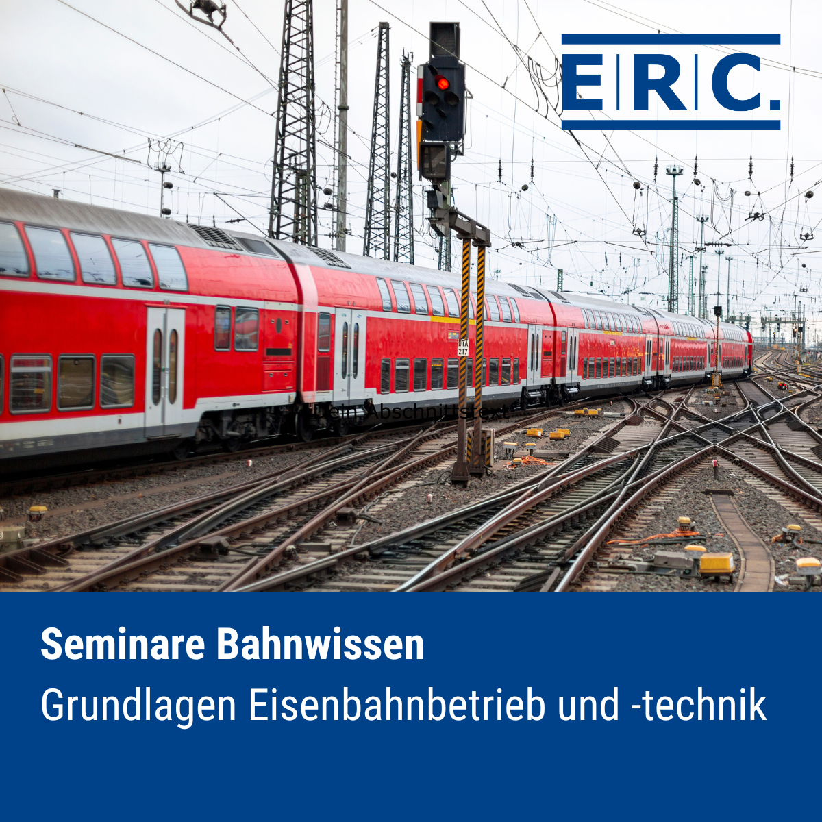 Seminare Bahnwissen: Grundlagen Eisenbahnbetrieb und -technik
